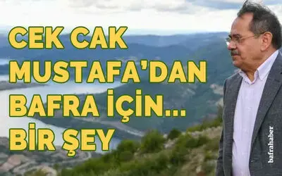 Mustafa Demir'den Bafra için bir şey