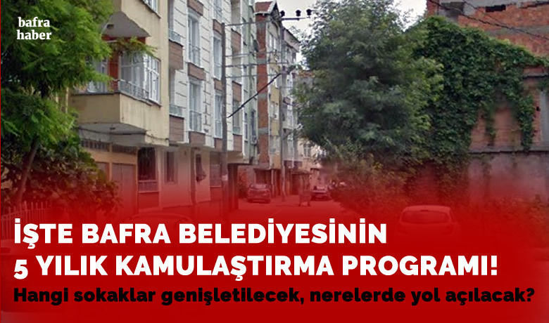 Bafra Belediyesinin 2022-2026 Kamulaştırma Programı