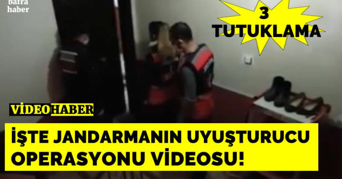 Jandarmanın Bafra'daki uyuşturucu örgütüne operasyon videosu