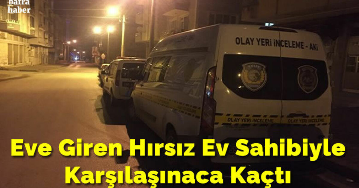 Eve Giren Hırsız Ev Sahibiyle Karşılaşınaca Kaçtı 