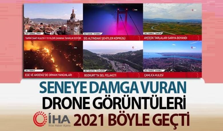 2021 yılının drone panoramagörüntüleri - İhlas Haber Ajansı - 