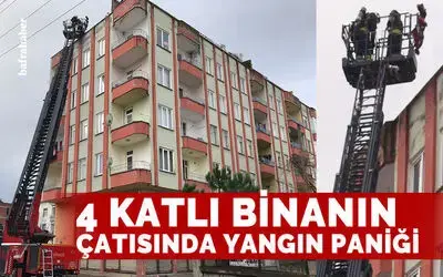 4 Katlı Binanın Çatısında Yangın Paniği