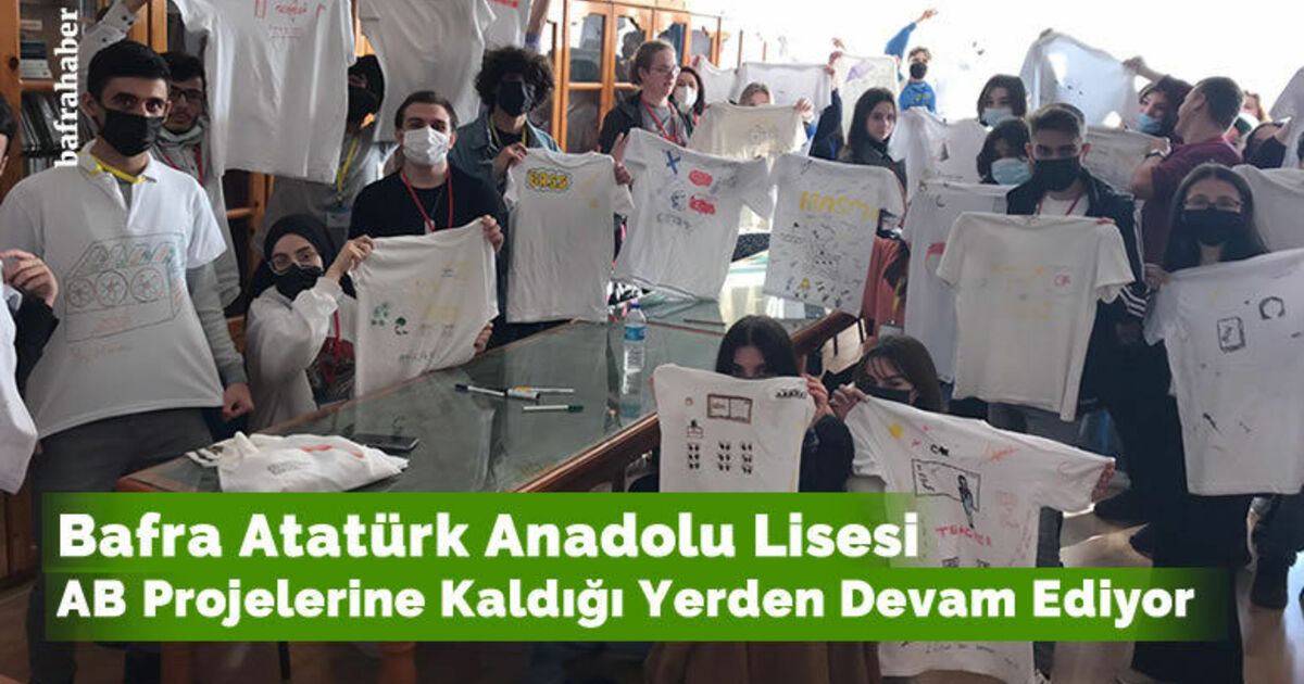 Bafra Atatürk Anadolu Lisesi AB Projelerine Kaldığı Yerden Devam Ediyor