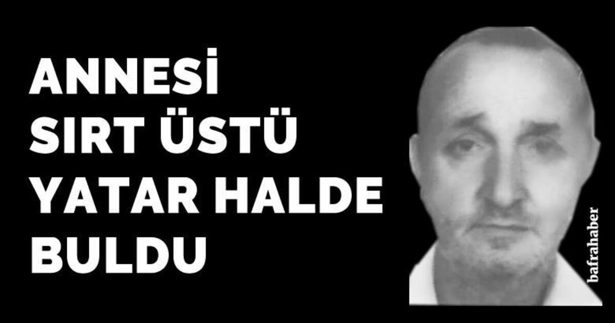 Bafra'da bir kişi evinde ölü bulundu