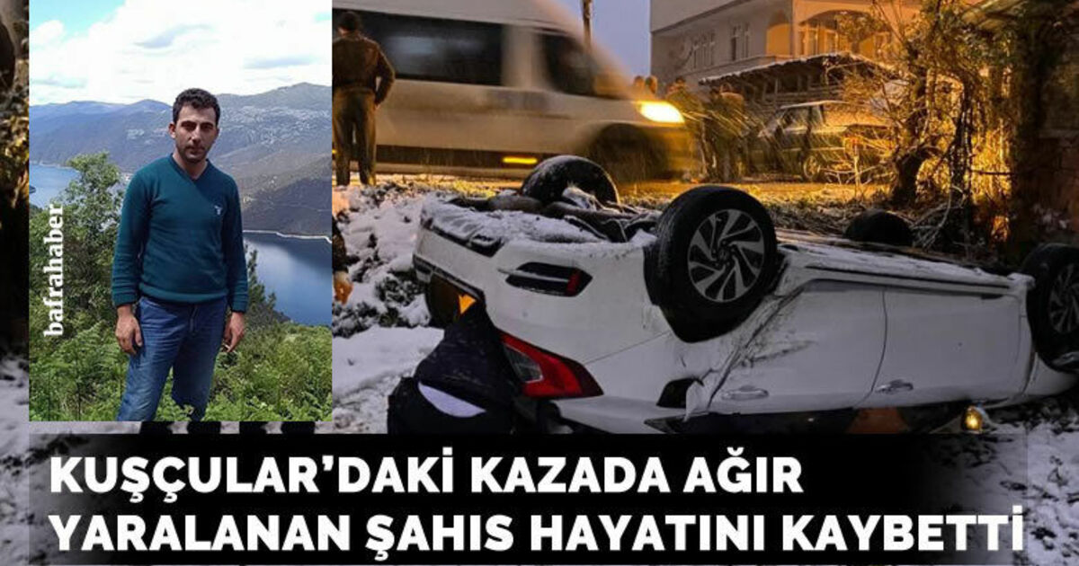 Kuşçular'daki zincirleme kazada ağır yaralanan şahıs hayatını kaybetti