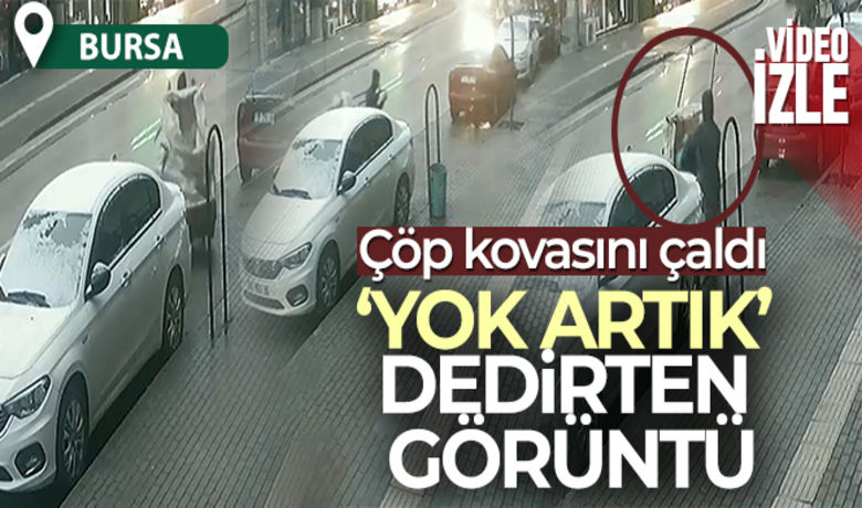 'Yok artık' dedirten görüntü!Çöp kovasını böyle çaldı - Bursa’da kâğıt toplayıcısı kaldırım üzerinde duran çöp kovasını çekçek arabasına koyarak kayıplara karıştı. Bu anlar kameralara yansıdı.