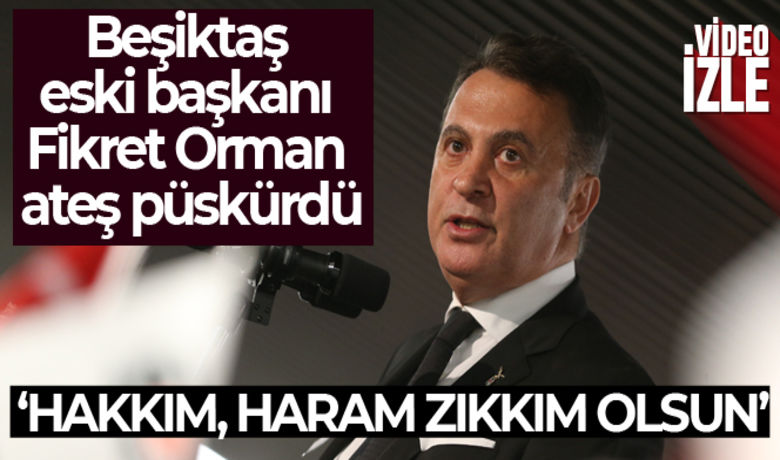 Fikret Orman: 'Bu arkadaşlarahakkım, haram zıkkım olsun' - Beşiktaş’ın eski başkanı Fikret Orman, "Ben bu camiaya ne kötülük ettim. Hayretlerle bakıyorum. Ben bu arkadaşlara hakkımı haram ediyorum. Benim hakkım haram zıkkım olsun” dedi.