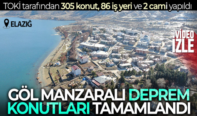 Depremin merkezi Sivrice'deki gölmanzaralı TOKİ konutları tamamlandı - Elazığ'da 24 Ocak'ta meydana gelen 6.8'lik depremin merkez üssü Sivrice ilçesinde yapımına başlanan göl manzaralı 305 konut, 86 iş yeri tamamlandı. Kışın kayak merkeziyle, yazın sahilleriyle Akdeniz ve Ege`yi aratmayan ilçe yeni yüzü ile misafirlerini ağırlamayı bekliyor.	Kamil Can Kılıç -Rıdvan Yeşilırmak	 