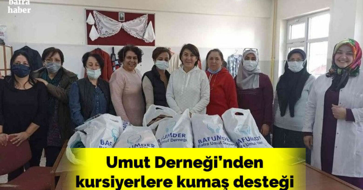 Umut Derneği’nden Yakakentli kursiyerlere kumaş desteği