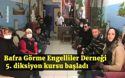 Bafra Görme Engelliler Derneğinden 5. Diksiyon Kursu