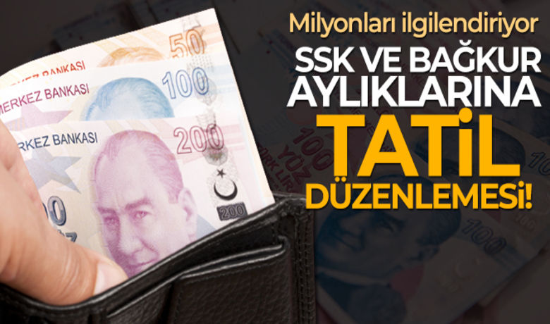 SSK ve Bağ-Kuraylıklarına tatil düzenlemesi yapıldı - SSK ve Bağ-Kur kapsamındaki aylık ödemelerinde yeni bir düzenlemeye gidildi. Sosyal Sigorta İşlemleri Yönetmeliği’nde yapılan değişikliğe göre aylık ödemeleri resmi tatil ya da hafta sonuna denk gelse bile zamanında ödenecek.