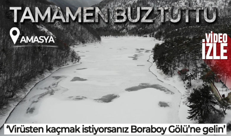 Amasya'daki turizm cenneti BoraboyGölü'nün yüzeyi buz tuttu - Amasya’nın Taşova ilçesinde bulunan Boraboy Gölü, soğuk havanın etkisiyle buz tuttu. Turistlerin ve doğa tutkunlarının uğrak yeri olan turizm cenneti gölün yüzeyi kar yağışının ardından hava sıcaklığının düşmesi sonucu dondu.