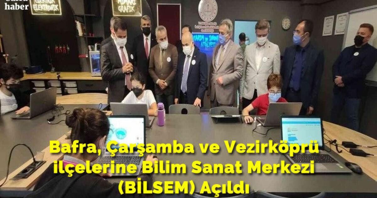 Bafra’ya Bilim Sanat Merkezi Açılıyor