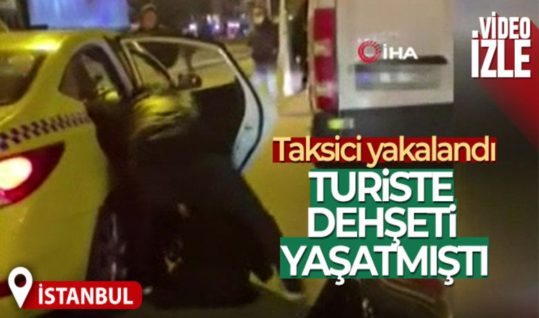 İstanbul'da turiste dehşetiyaşatan taksici yakalandı - Beyoğlu’nda Fransız turist çifte önce para vermek istemeyen ardından kaçırdığı kadın turisti darp eden taksici gözaltına alındı. Emniyetteki sorgusunun ardından taksici M.D., adliyeye sevk edildi.