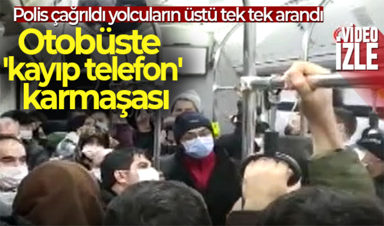 Başakşehir'de otobüste 'kayıp telefon' karmaşası - İstanbul Başakşehir’de İETT otobüsü içerisinde bulunan yolculardan birinin cep telefonu kayboldu. Haber verilmesinin ardından şoför otobüsün kapıları kilitleyerek polis çağırdı. Tıklım tıklım dolu olan otobüsteki yolcular tek tek aranırken, kayıp telefon bulunamadı.