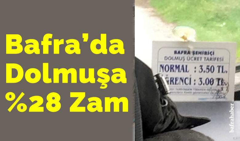 Bafra'da dolmuşa zam