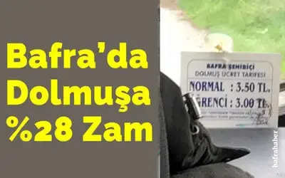 Bafra'da dolmuşa zam