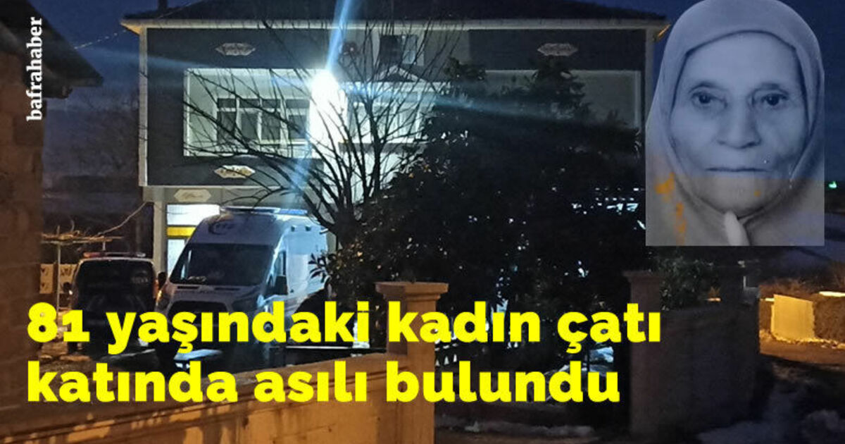 Bafra'da 81 Yaşındaki Kadın İntihar Etti