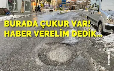 Burada Çukur Var! Haber Verelim Dedik…