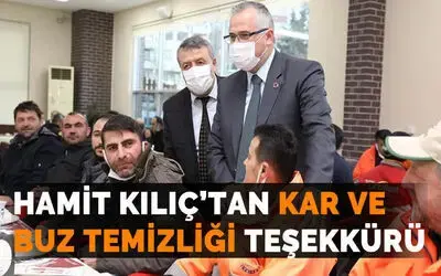 Hamit Kılıç'tan kar ve buz temizliği teşekkürü