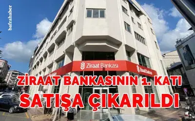 Ziraat Bankasının 1. Katı Satışa Çıkartıldı