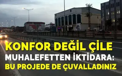 Muhalefetten İktidara: Bu Projede De Çuvalladınız