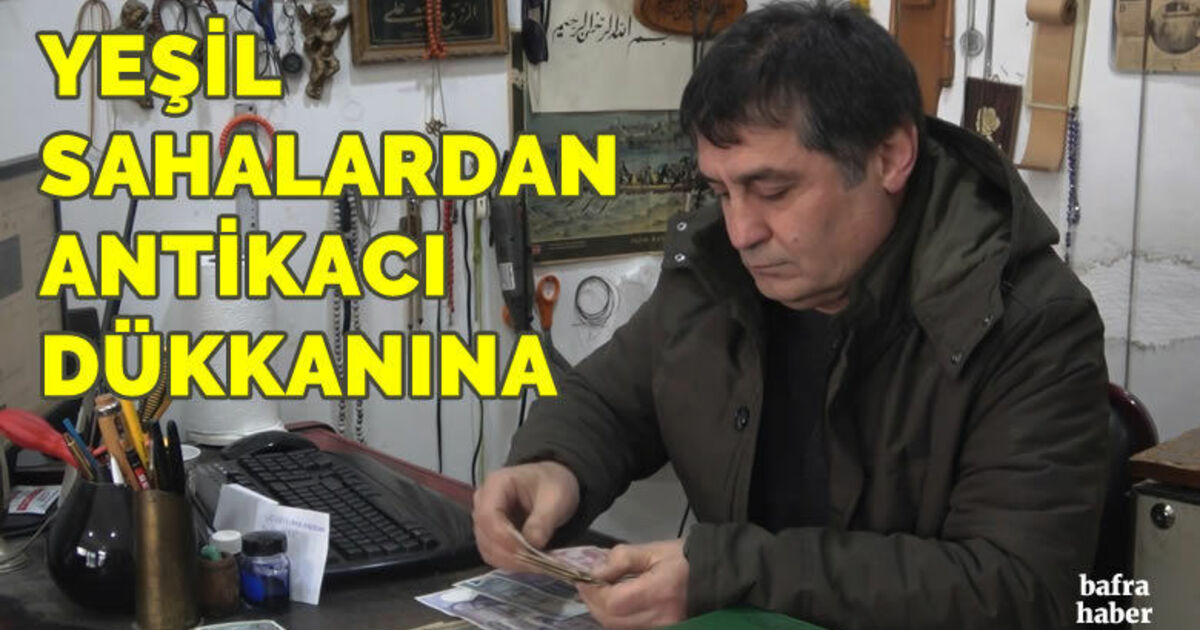 Yeşil sahalardan antikacı dükkanına