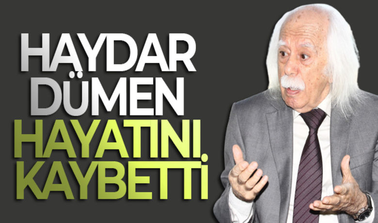 Haydar Dümen hayatınıkaybetti! Haydar Dümen kimdir? - Ünlü psikiyatrist ve yazar Haydar Dümen, korona virüs nedeniyle hayatını kaybetti. Dümen'in dün defnedildiği öğrenildi.	HAYDAR DÜMEN'İN ÖLÜM NEDENİ ORTAYA ÇIKTI