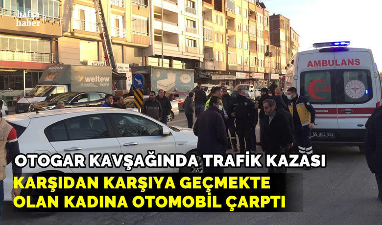 Karşıdan Karşıya GeçmekteOlan Kadına Otomobil Çarptı - Samsun’un Bafra ilçesinde meydana gelen kazada karşıdan karşıya geçen kadına otomobil çarptı.