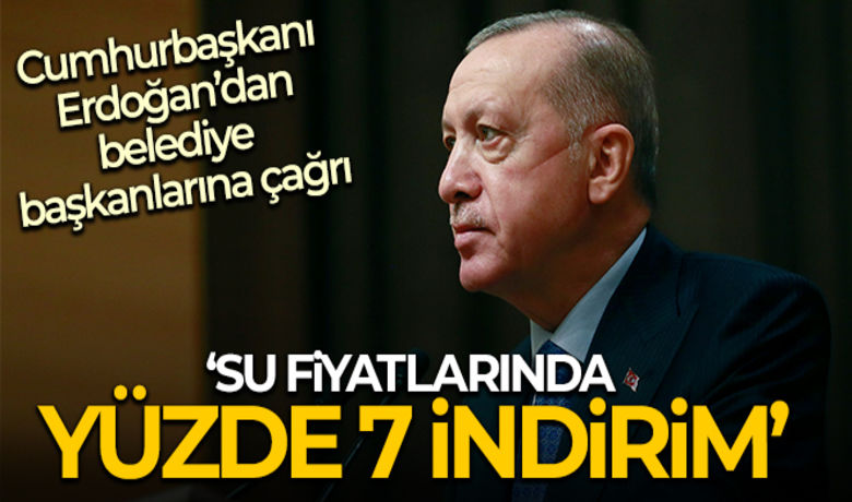 Cumhurbaşkanı Erdoğan'dan belediyeleresuda indirim talimatı - Cumhurbaşkanı Recep Tayyip Erdoğan, ”Tüm AK Partili belediyelere, bir kısmının geçtiğimiz günlerde başlattığı bir uygulamayı süratle yaygınlaştırmaları çağrısında bulunmak istiyorum. AK Partili belediyelerin olduğu yerlerde bizler en az yüzde 7 indirim yapmak suretiyle vatandaşlarımızı su parasında aydınlatacağız” dedi.