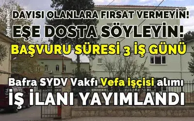 Vefa projesi işçi alımı ilanı yayımlandı