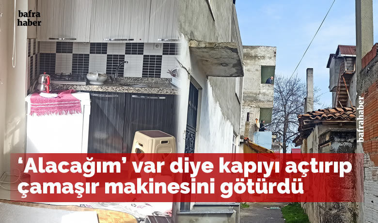 ’Alacağım’ var diye kapıyıaçtırıp çamaşır makinesini götürdü