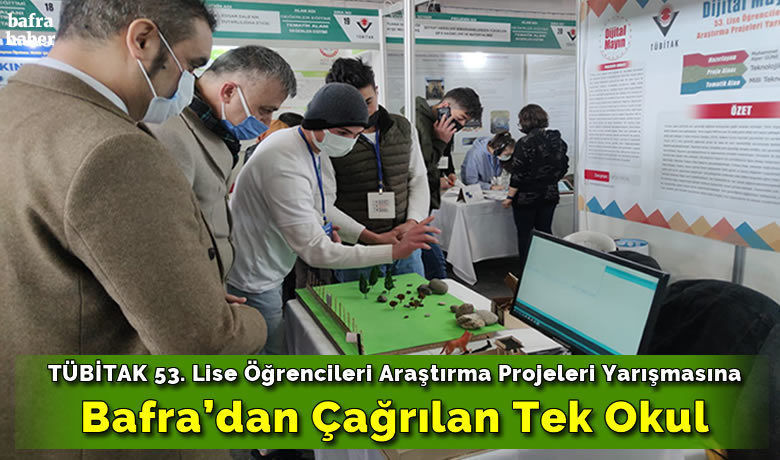 Tübitak 53. Lise Öğrencileri Araştırma Projeleri Yarışmasına Bafra’dan Çağrılan Tek Okul
