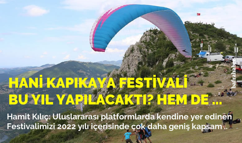 2022 Kapıkaya Festivali Yapılacak Mı?
