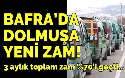 Bafra'da dolmuşa yeni zam