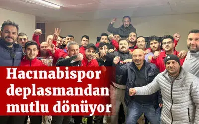 Hacınabispor Deplasmandan Mutlu Dönüyor