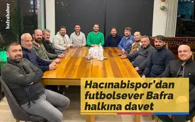 Hacınabispor’dan Futbolsever Bafra Halkına Davet 
