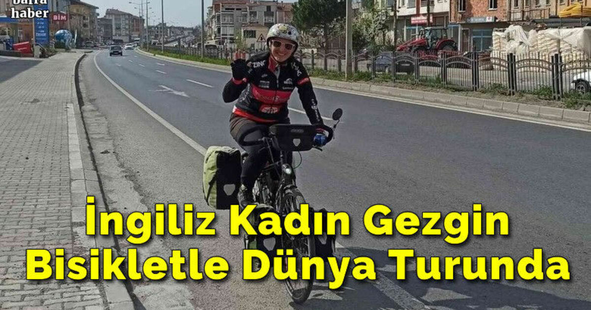 İngiliz kadın gezgin bisikletle dünya turunda