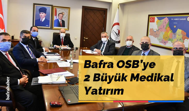 Bafra Osb’ye İki Büyük Medikal Yatırım - İstanbul ABC Medikal ve Samsun Aysam Ortopedi ve Tıbbi Aletler firma yetkilileri Bafra TSO Başkanı Göksel Başar ve Yönetim Kurulunu ziyaret ederek ortak basın açıklamasında bulundular.