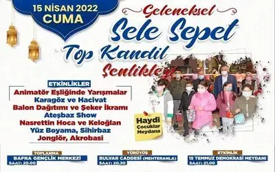 Bafra Belediyesi Sele Sepet Top Kandil Şenliklerine Hazır 
