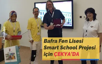 Bafra Fen Lisesi Smart School Projesi İçin Çekya’da