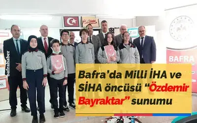 Bafra’da Milli İha Ve Siha Öncüsü Özdemir Bayraktar Sunumu