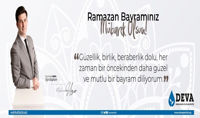 Muharrem Uyar'dan Ramazan Bayramı Kutlaması