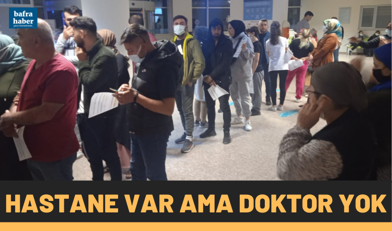Bafra Acil’de Doktor Kuyruğu