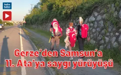 Gerze’den Samsun’a 11. Ata’ya Saygı Yürüyüşü