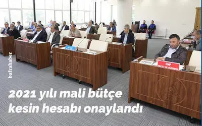 2021 Yılı Mali Bütçe Kesin Hesabı Onaylandı
