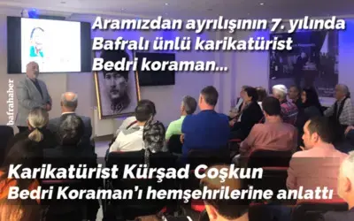 Karikatürist Kürşad Coşkun Bedri Koraman’ı Hemşehrilerine Anlattı