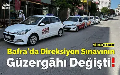 Bafra’da Direksiyon Sınavının Güzergâhı Değişti!