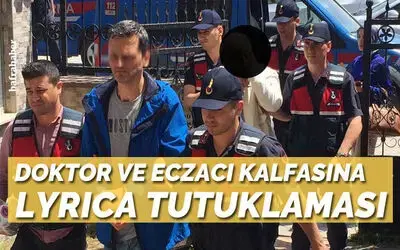 Bafra’da doktor ve eczacı kalfasına Lyrica’dan tutuklama!