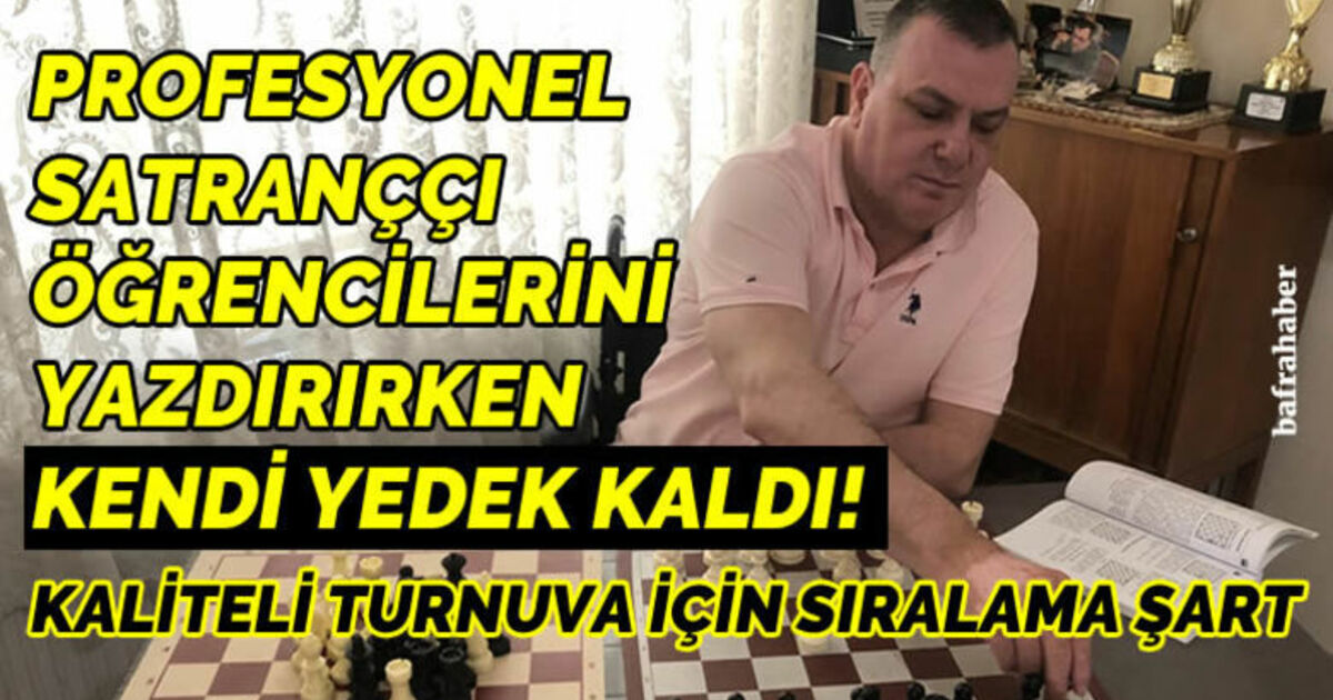 Profesyonel satranççı öğrencilerini yazdırırken kendi yedek kaldı!